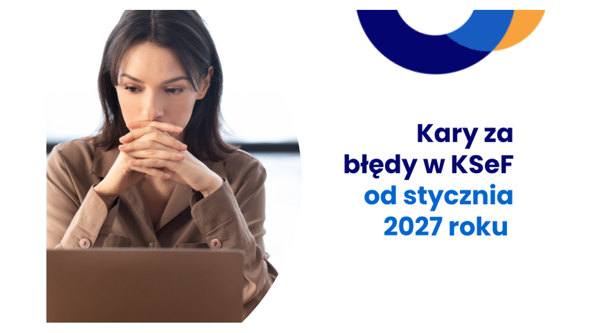Grafika SaldeoSMART do wpisu o karach w KSeF: kobieta z splecionymi dłońmi przed laptopem, obok napis „Kary za błędy w KSeF od stycznia 2027 roku”