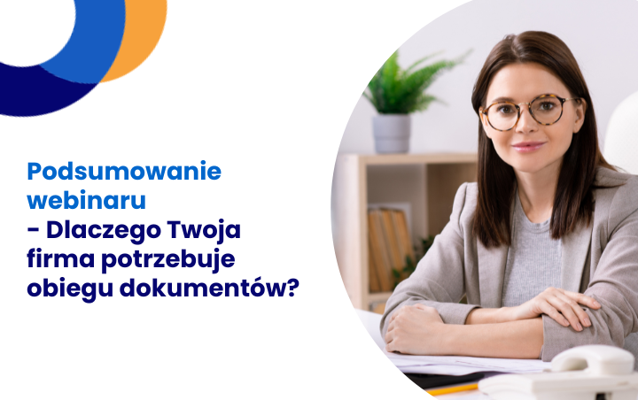 SaldeoSMART graphic for the webinar recap post: a woman at a desk with a laptop, next to the Polish title "Podsumowanie webinaru – Dlaczego Twoja firma potrzebuje obiegu dokumentów?"